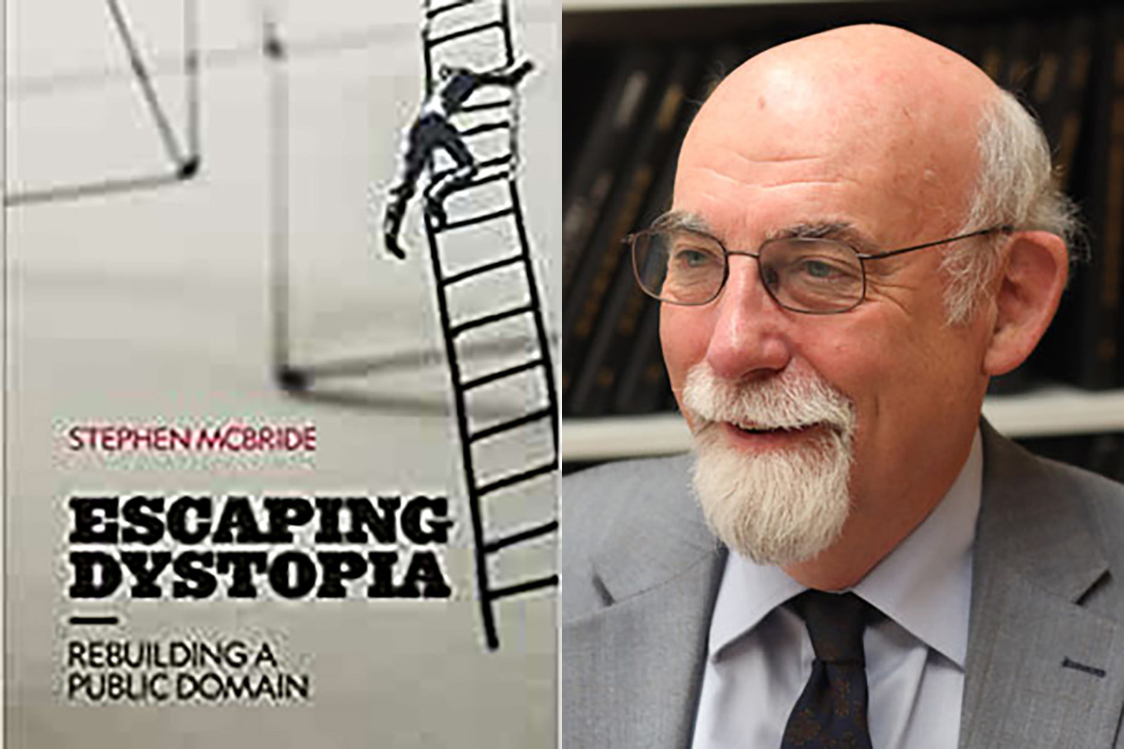 Escaping Dystopia book cover with a silhouette climbing a ladder. Stephen McBride's photos is to the right of the book cover.